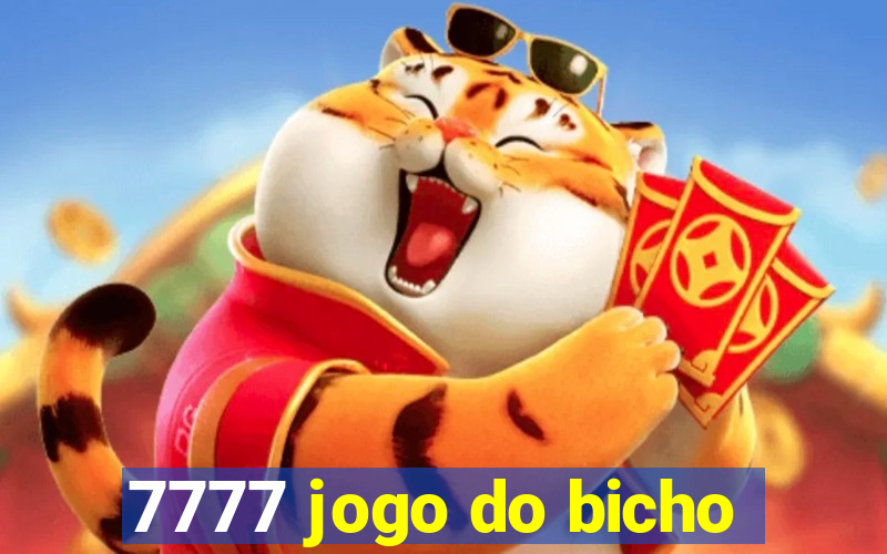 7777 jogo do bicho